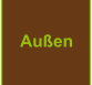 Außen